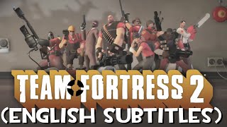 Team Fortress 2 ─ Meet the Team (English Subtitles) (1080p)