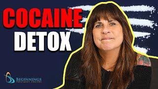 What Cocaine Withdrawal Symptoms and Detox is Like | Beginnings Treatment