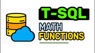 Math Functions - T-SQL FULL Tutorial For Beginners | Lesson 23