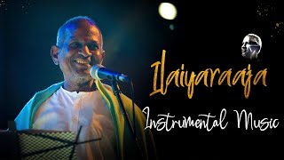 ILAYARAJA - INSTRUMENTAL SONGS | #ilayaraja #song #musician  #instrumentalmusic #coversong #music