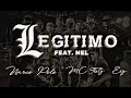 LEGITIMO - NARCO POLO, MC TUTZ, EXZ FEAT. NEL