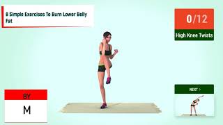 8 Simple Exercises To Burn Lower Belly Fat/8 მარტივი ვარჯიში მუცლის ცხიმის დასაწვავად