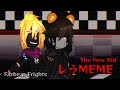 [ Fazbear Frights ] しうMEME [ The New Kid ] lazy [ Gacha Club ]