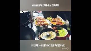 Awesome Mutton Soup at Kodambakkam Bai biryani - Puliyur 1st Main Road