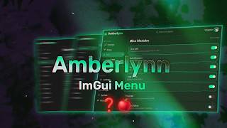 Amberlynn | ImGui Menu ❓🍎