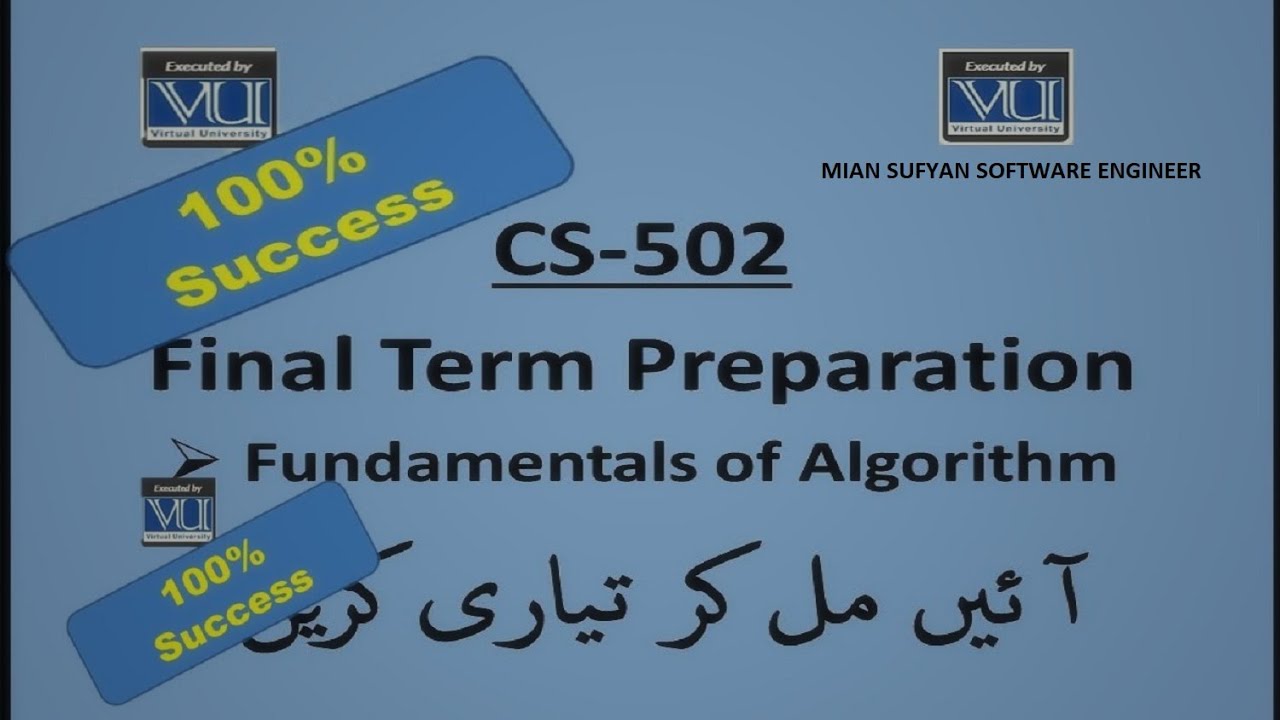 CS502 | FUNDAMENTAL OF ALGORITHMS | SHORT LECTURE | FINALTERM ...