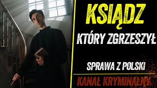 DUCHOWNY, KTÓRY ZGRZESZYŁ