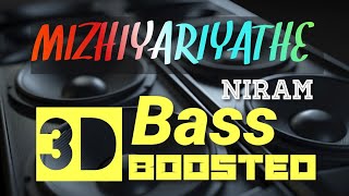Mizhiyariyathe Niram Malayalam 3d Bass Boosted Mp3 Song