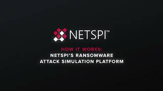 How it Works: NetSPI’s Attack Simulation Technology