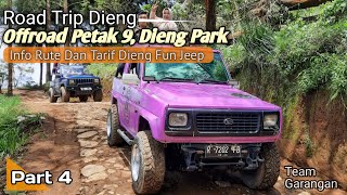 Road Trip Dieng | Part 4 | Offroad Ke Petak 9 Dieng Park, Menikmati Telaga Warna