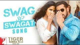 Swag Se Swagat Song | Tiger Zinda Hai | Salman Khan | Katrina Kaif | Neha Bhasin
