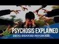 Psychosis explained simply [Introduction to Drug-Indcued Psychosis]