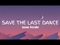 Jason Derulo - Save The Last Dance (Lyrics)