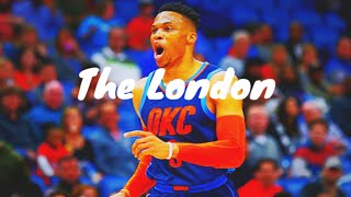 Russell Westbrook Mix “The London” HD