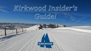 An Insider's Guide to Kirkwood (Part a-Timber Creek \u0026 Mountain Village)