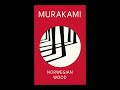 Norwegian Wood by Haruki Murakami (PART 1) | Full Audiobook