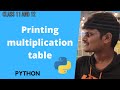 Printing Multiplication Tables using Python #SimplePythonCode #python #onlinetutorial
