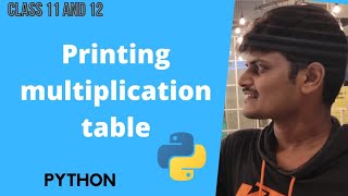 Printing Multiplication Tables using Python #SimplePythonCode #python #onlinetutorial