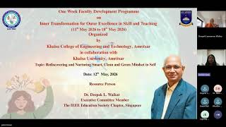 Day 2: Session2 & 3: 6 Days FDP on "Inner Transformation for Outer Excellence in Skill and Teaching"