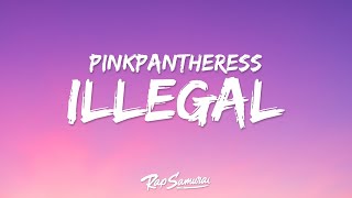 PinkPantheress - Illegal (Lyrics) "my name is pink and i'm really glad to meet you"