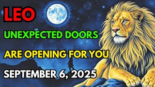 LEOโ A SURPRISE SHIFT BRINGS NEW OPPORTUNITIES ๐๐ฅ Horoscope for Today September 6, 2025 ๐ฎ