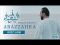 Mesut Kurtis - Abazzahra | Lirik Latin dan Terjemahan