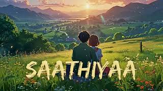 Saathiya (Lofi Version) | Singham | Relaxing Bollywood Lofi | Chill \u0026 Study Beats