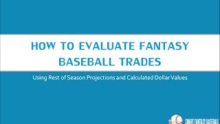 How To Evaluate Fantasy Baseball Trades Using Standings Gain Points
