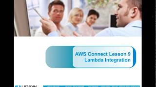 Configuring Amazon Connect Call Center - Chapter 9 Lambda Integration