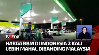 Harga BBM di Malaysia Jauh Lebih Murah Dibanding Indonesia, Kok Bisa? | Kabar Pagi tvOne