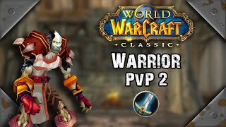 Classic WoW: Warrior PvP 2 (Heavy)