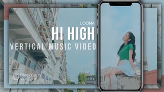 LOONA "Hi High" 이달의 소녀 [VERTICAL MV]