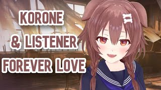 Korone \u0026 Listener Forever Love!