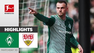 Ducksch Shocks Stuttgart! | SV Werder Bremen - VfB Stuttgart 2-1 | Matchday 30 – Bundesliga 2023/24