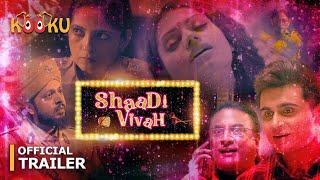 Shaadi Vivah - OfficialTrailer - STREAMINGNOW
