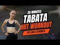 20 Min TABATA HIIT Workout, TONE Your Body in 2024, Fat Loss🔥