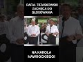 juŻ nawet trzaskowski zagŁosuje na karola nawrockiego shorts