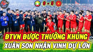 ĐTVN Vào Bán Kết AFF CUP, Liên Tiếp Đón Tin Vui, Cơn Mưa Tiền Thưởng, Xuân Son Nhận Vinh Dự Lớn