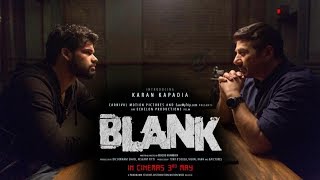 Blank Movie Release Date Confirm | Sunny Deol | Blank Movie Trailer