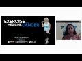 Webinar: Exercise and Cancer (FULL)