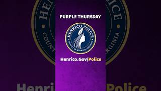 Henrico Police Participates in Purple Thursday