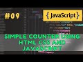#09 Build a Simple Counter App with HTML, CSS & JavaScript (2025 Tutorial)