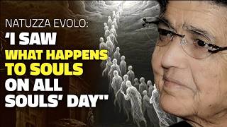 Natuzza Evolo: "I Saw What Happens to Souls on All Souls’ Day”