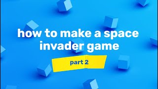 how to make a space Invader game in python using turtle part2!!