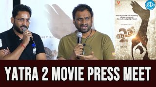 Yatra 2 Movie Press Meet | Mahi V Raghav