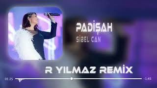 Bu Devirde Kimse Sultan Değil - Sibel Can Remix 2023  Padişah