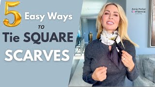 5 EASY WAYS to TIE SQUARE SCARVES – Instant CHIC