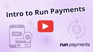 Run Payments: Introduction To Our Payment Solutions For Businesses Of All Sizes