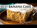 The Best Banana Cake I've Ever Had | Sally's Baking Recipes