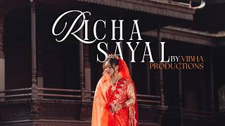 4K WEDDING FILM || RICHA & SAYAL || CINEMATIC NEPALI WEDDING HIGHLIGHT || VIBHA PRODUCTIONS ||